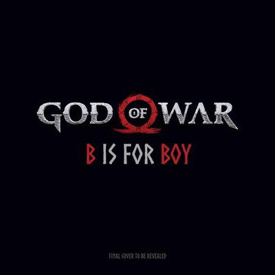 Cover for Andrea Robinson · God of War: B is for Boy: An Illustrated Storybook (Hardcover Book) (2020)