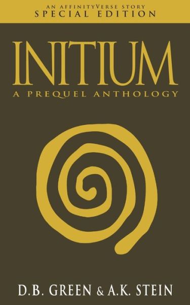 Cover for A K Stein · Initium (Paperback Book) (2019)