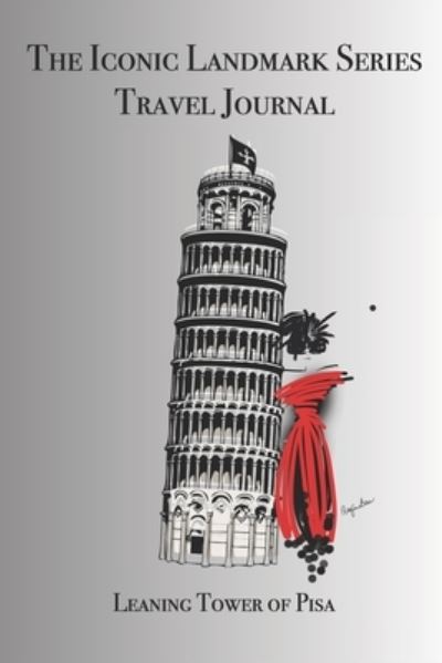 Cover for P J Brown · The Iconic Landmark Series Leaning Tower of Pisa (Paperback Book) (2019)