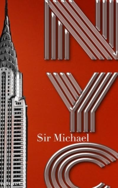 Cover for Sir Michael Huhn · NYC chrysler Building Orange Blank note Book $ir Michael Designer edition (Hardcover Book) (2020)