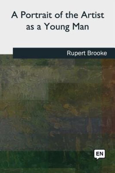 A Portrait of the Artist as a Young Man - James Joyce - Bøger - Createspace Independent Publishing Platf - 9781727488890 - 26. september 2018