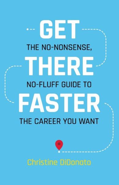 Christine Didonato · Get There Faster (Paperback Book) (2020)