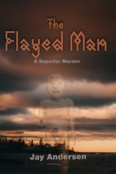 Cover for Jay Andersen · Flayed Man (Book) (2022)