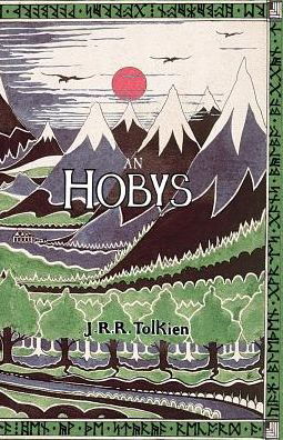 Cover for J R R Tolkien · An Hobys, po, An Fordh Dy ha Tre Arta: The Hobbit in Cornish (Taschenbuch) [Cornish edition] (2014)