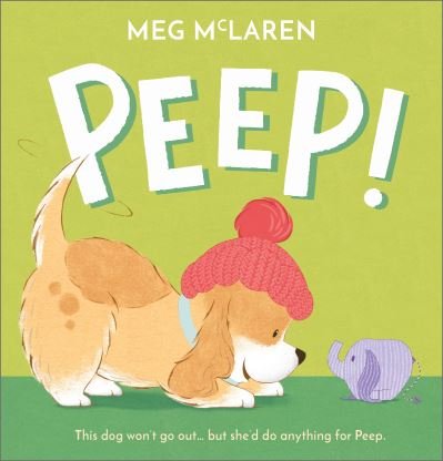 Cover for Meg McLaren · Peep! (Paperback Book) (2022)
