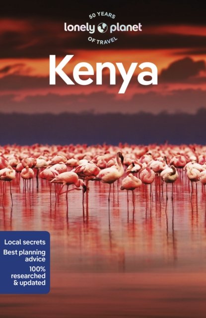 Lonely Planet Kenya - Travel Guide - Lonely Planet - Livros - Lonely Planet Global Limited - 9781787015890 - 10 de novembro de 2023