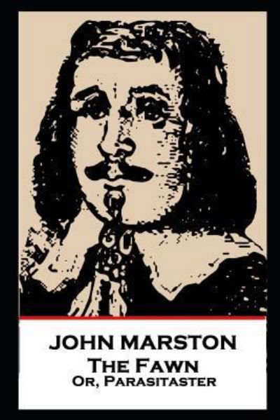 Cover for John Marston · John Marston - The Fawn (Paperback Bog) (2019)