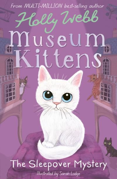 Cover for Holly Webb · The Sleepover Mystery - Museum Kittens (Pocketbok) (2021)