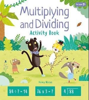 Cover for Penny Worms · Multiplying and Dividing Activity Book - Arcturus Maths Skills Workbooks (Paperback Book) (2021)