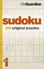 Cover for The Guardian · &quot;Guardian&quot; Sudoku: 100 Original Puzzles (Paperback Book) (2001)
