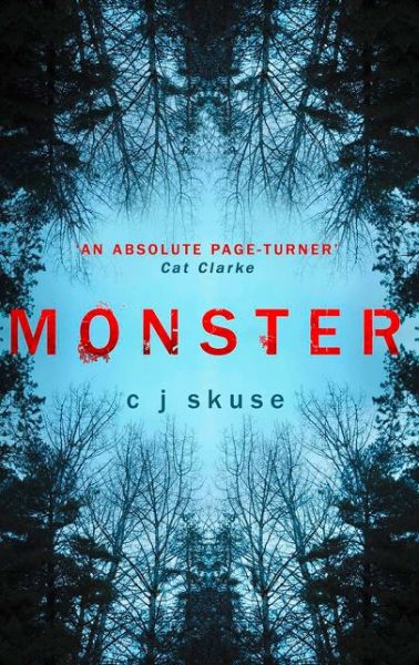 Monster - C.J. Skuse - Książki - HarperCollins Publishers - 9781848453890 - 24 września 2015