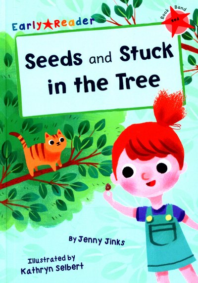 Cover for Jenny Jinks · Seeds and Stuck in the Tree: (Red Early Reader) - Red Band (Paperback Book) (2017)
