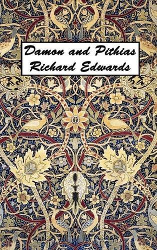 Cover for Richard Edwards · Damon and Pithias (Innbunden bok) (2012)