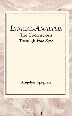 Cover for Angelyn Spignesi · Lyrical Analysis Unicon Jane (Hardcover Book) (2013)