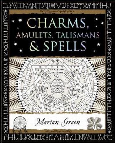 Cover for Marian Green · Charms, Amulets, Talismans and Spells - Wooden Books (Taschenbuch) (2018)