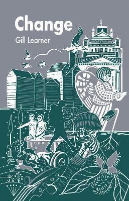 Cover for Gill Learner · Change (Paperback Book) (2021)