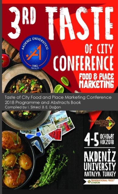 Cover for I Sirkeci · Taste of City Food and Place Marketing Conference 2018 Programme and Abstracts Book (Paperback Book) (2018)