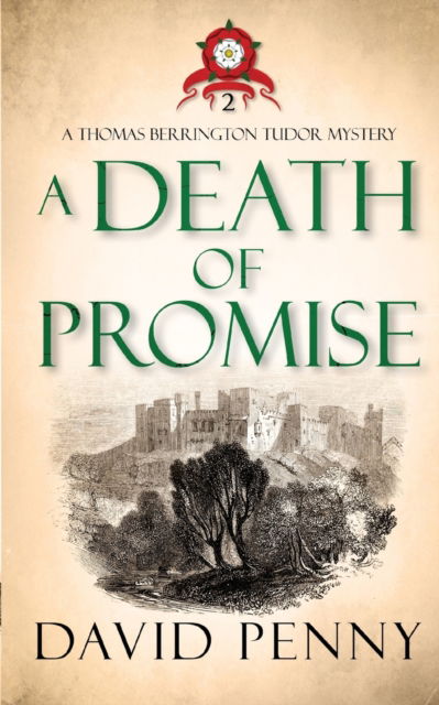 Cover for David Penny · A Death of Promise - Thomas Berrington Tudor Mystery (Paperback Book) (2022)