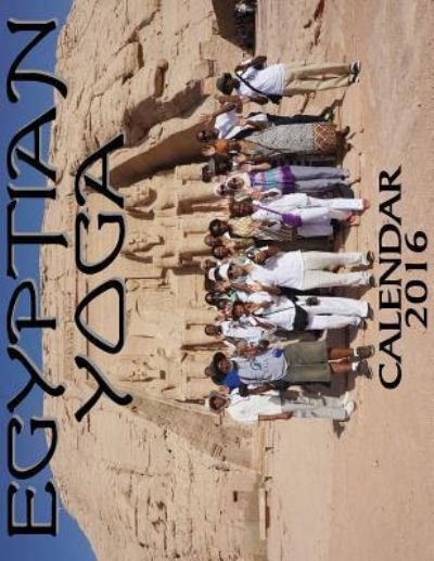 Cover for Muata Ashby · Egyptian Yoga Calendar 2016 (Pocketbok) (2016)