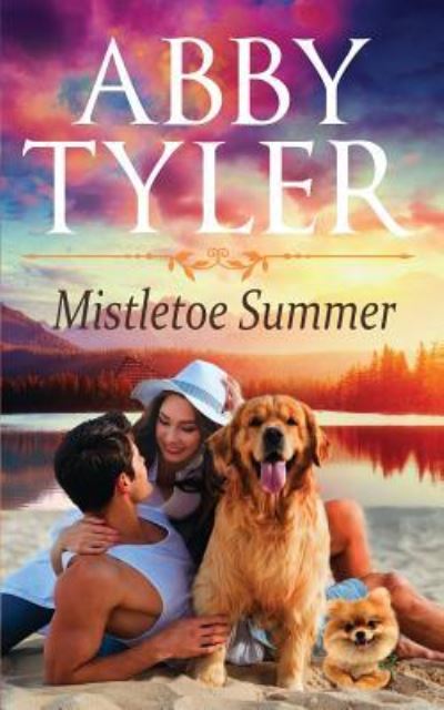 Cover for Abby Tyler · MIstletoe Summer (Paperback Book) (2019)