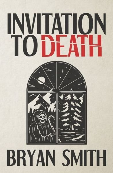 Cover for Bryan Smith · Invitation to Death (Paperback Book) (2020)