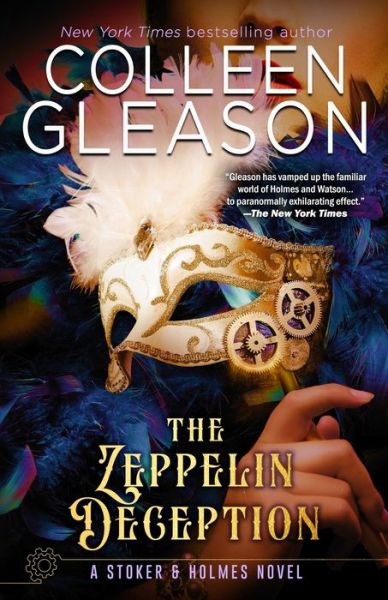 Cover for Colleen Gleason · The Zeppelin Deception: A Stoker &amp; Holmes Book - A Stoker and Holmes Novel (Taschenbuch) [2nd New Packaging with Spine Design edition] (2022)