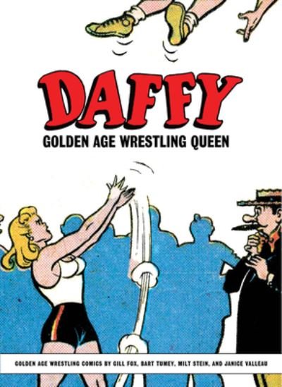 Cover for Gill Fox · Daffy: Golden Age Wrestling Queen (Paperback Book) (2025)