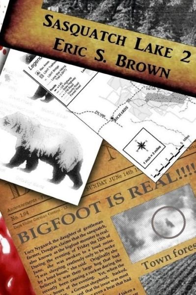 Cover for Eric S Brown · Sasquatch Lake 2 (Paperback Book) (2017)