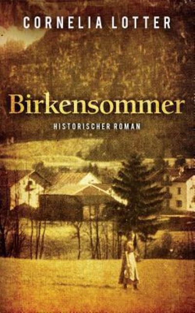 Cover for Cornelia Lotter · Birkensommer (Paperback Book) (2018)