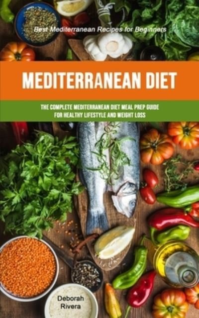Cover for Deborah Rivera · Mediterranean Diet (Paperback Book) (2019)