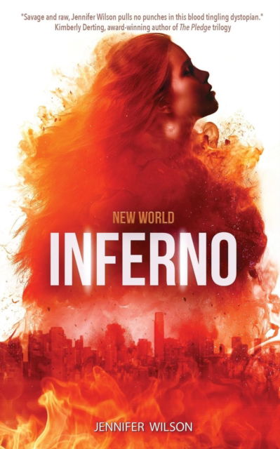 Cover for Jennifer Wilson · New World Inferno - New World (Paperback Book) (2017)