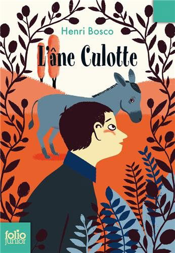 Ane Culotte (Folio Junior) (French Edition) - Henri Bosco - Kirjat - Gallimard Education - 9782070633890 - perjantai 1. lokakuuta 2010