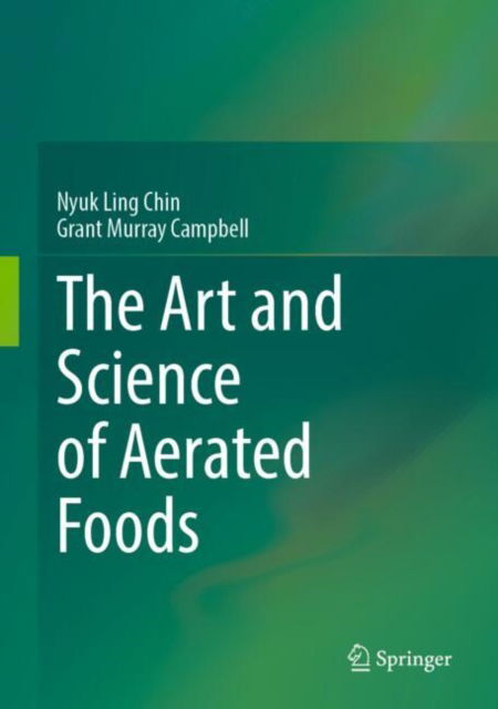 Cover for Nyuk Ling Chin · The Art and Science of Aerated Foods (Hardcover Book) [2024 edition] (2025)