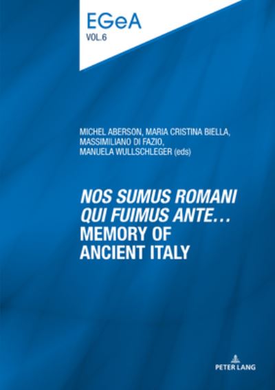 Cover for «Nos sumus Romani qui fuimus ante…» Memory of ancient Italy - Etudes genevoises sur l’Antiquite (Paperback Book) [New edition] (2020)