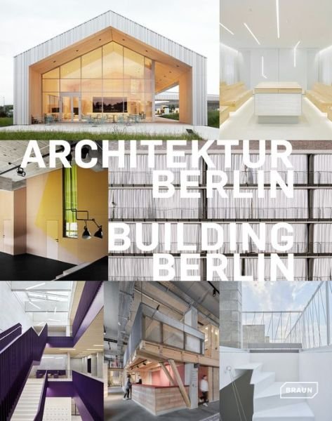Building Berlin, Vol. 12: The latest architecture in and out of the capital - Building Berlin (Paperback Bog) (2023)