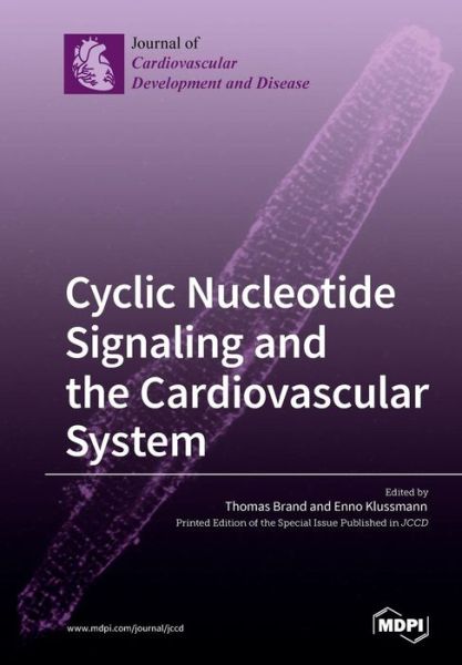 Cover for Thomas Brand · Cyclic Nucleotide Signaling and the Cardiovascular System (Paperback Book) (2018)