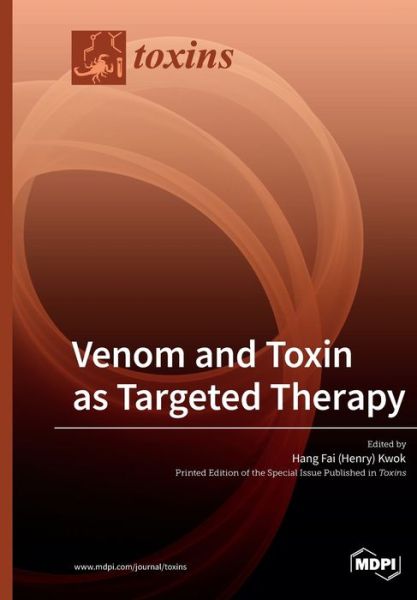 Cover for Hang Fai (Henry) Kwok · Venom and Toxin as Targeted Therapy (Paperback Book) (2019)