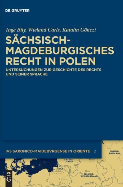 Cover for Inge Bily · Sachsisch-Magdeburgisches Recht in Polen (Hardcover bog) (2012)