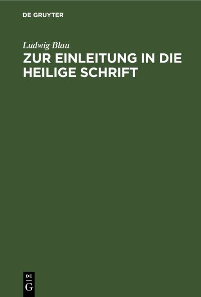 Cover for Ludwig Blau · Zur Einleitung in Die Heilige Schrift (N/A) (1901)