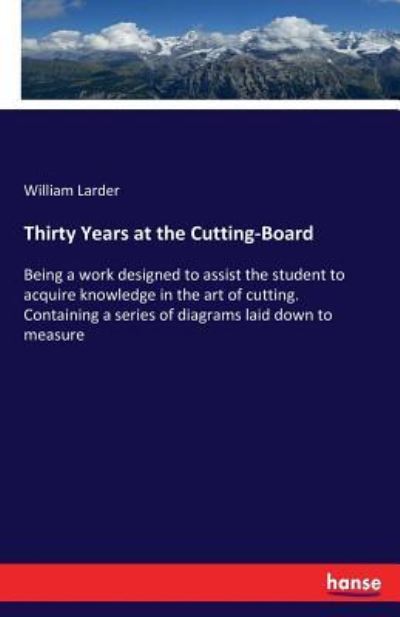 Cover for Larder · Thirty Years at the Cutting-Boar (Book) (2017)