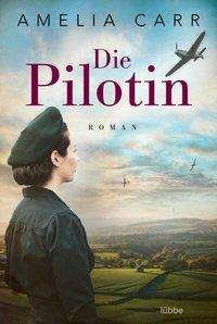 Cover for Carr · Die Pilotin (Book)