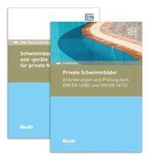 Private Schwimmbder, Schwimmbadanlagen und -gerte : Paket - Frank Eisele - Bücher - Beuth Verlag - 9783410276890 - 12. Mai 2017