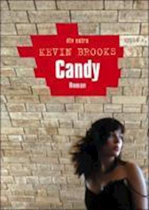 Cover for Kevin Brooks · Dtv Tb.71189 Brooks.candy (Book)