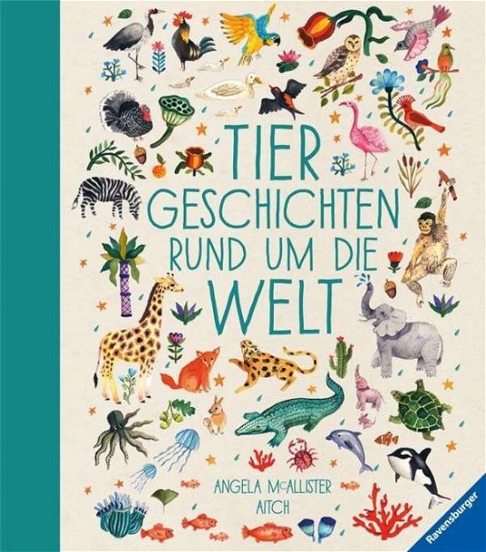 Tiergeschichten rund um die - McAllister - Books - Ravensburger Verlag GmbH - 9783473365890 - 