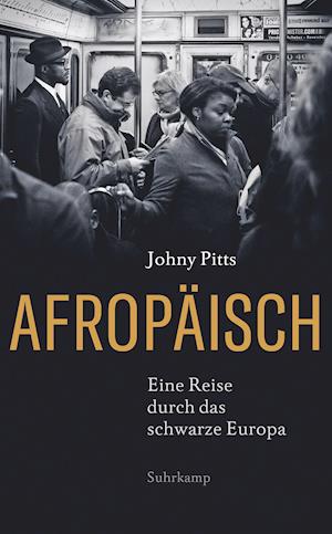 Cover for Johny Pitts · Afropäisch (Paperback Book) (2021)