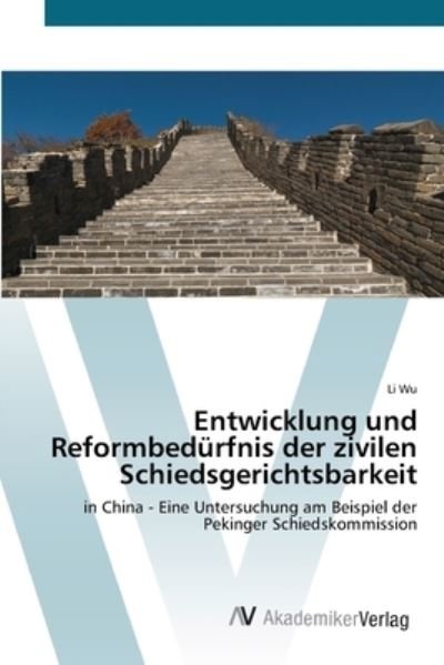 Cover for Wu · Entwicklung und Reformbedürfnis der (Bog) (2012)