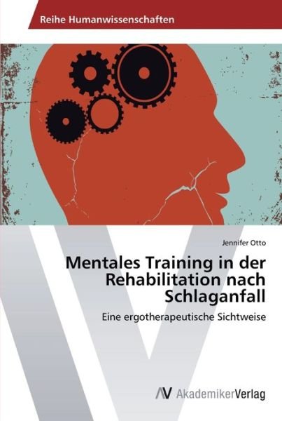 Cover for Otto · Mentales Training in der Rehabilit (Bog) (2013)