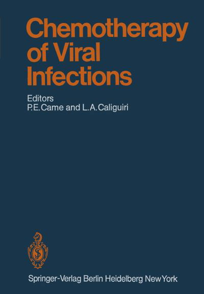 Cover for P E Came · Chemotherapy of Viral Infections - Handbook of Experimental Pharmacology (Paperback Book) [Softcover reprint of the original 1st ed. 1982 edition] (2011)