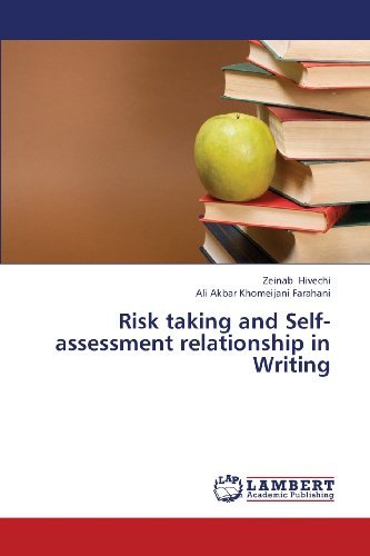 Cover for Ali Akbar Khomeijani Farahani · Risk Taking and Self-assessment Relationship in Writing (Paperback Bog) (2013)