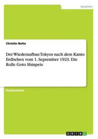 Cover for Nolte · Der Wiederaufbau Tokyos nach dem (Book) (2015)